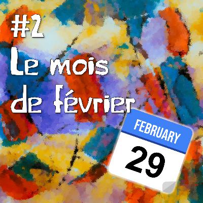 Le mois de février Le mois de février