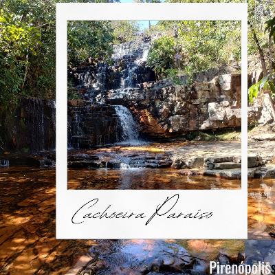 Ep. 143-S.07-Cachoeira Paraíso- Pirenópolis Ep. 143-S.07-Cachoeira Paraíso- Pirenópolis