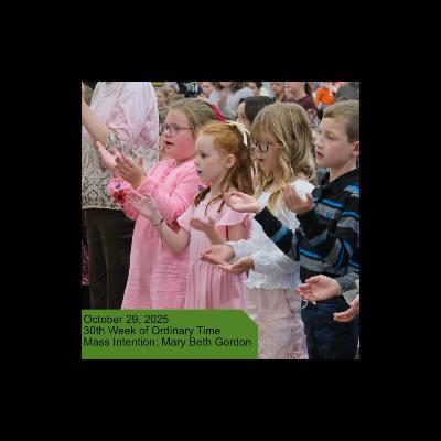 October 29, 2025 Mass from St. Malachy School October 29, 2025 Mass from St. Malachy School