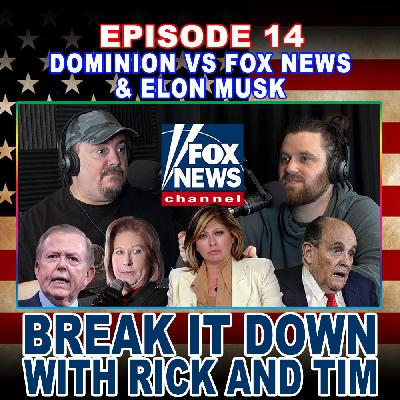 Dominion vs Fox News and Elon Musk