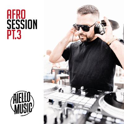Afro Session Pt.3