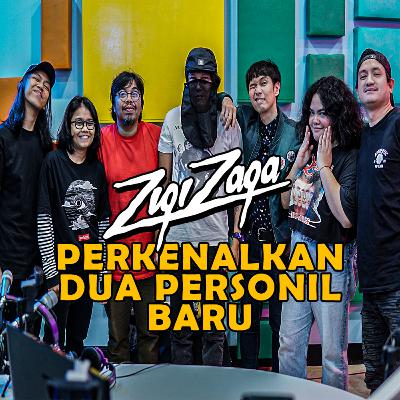 ZIGI ZAGA PERKENALKAN DUA PERSONIL BARU | HARK! ZIGI ZAGA PERKENALKAN DUA PERSONIL BARU | HARK!