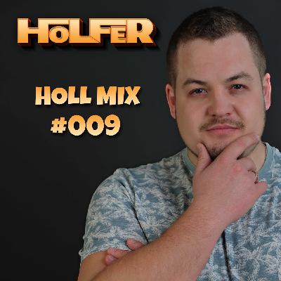 DJ Holfer - Holl mix #9