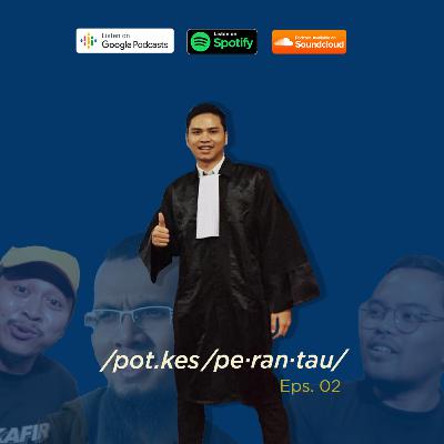 Podcast Perantau | Eps. 02 Ngomong Sama Lawyer Amatir