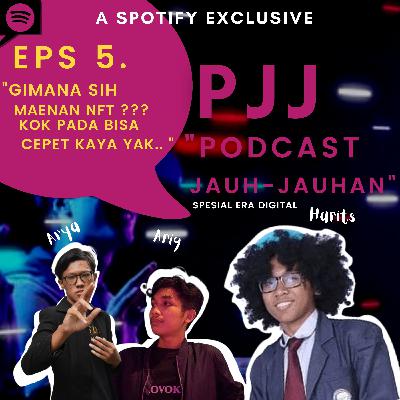 Eps5. Gimana Sih Maenan NFT ??? Kok Pada Bisa Cepet Kaya Yak.. (menampilkan Arya & Ariq)