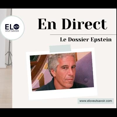 Episode #071 - Dossiers Epstein, Révélations Séismiques, Philippe Langlois et Julien Garon-Carrier