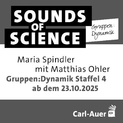 Gruppen:Dynamik | Staffel 4 ab 23.10.2025