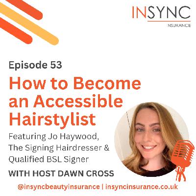 How to Become an Accessible Hairstylist