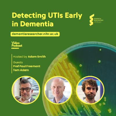 Detecting UTIs Early in Dementia