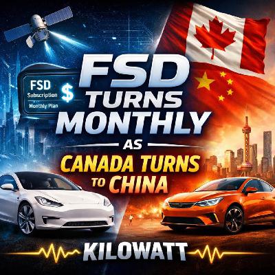 FSD Turns Monthly as Canada Turns to China FSD Turns Monthly as Canada Turns to China