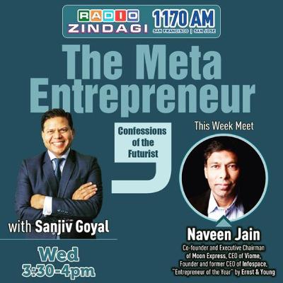 Confessions of the Futurist - Naveen Jain Confessions of the Futurist - Naveen Jain