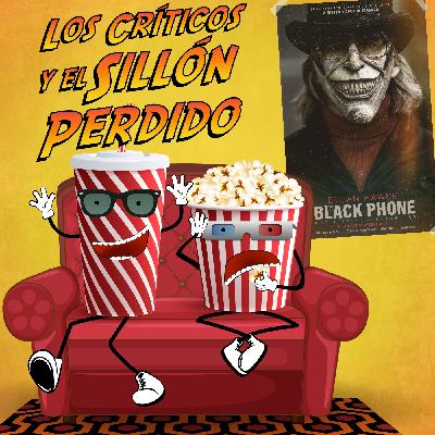 Episodio 31: Teléfono Negro / Black Phone