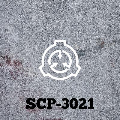 SCP-3021: Q= SCP-3021: Q=