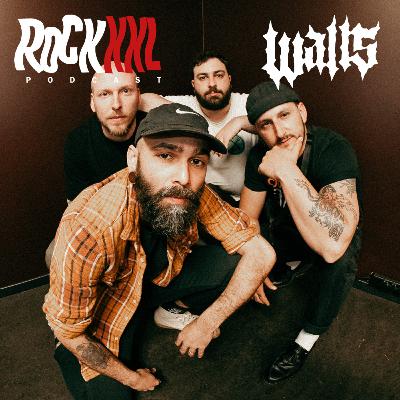 ROCKXXL PODCAST: Walls (Max Everhard en Irfan Shamsuzzaman)