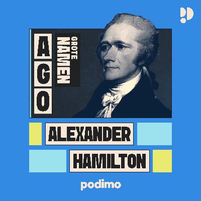 Alexander Hamilton: van founding father tot musicalster