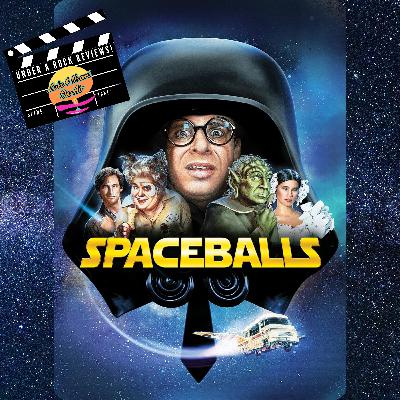 123: Spaceballs: The First Watch! 123: Spaceballs: The First Watch!