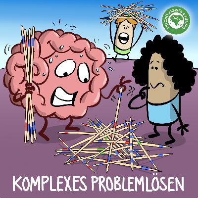 32. Komplexes Problemlösen – Wie bewahren wir Durchblick und Zuversicht im komplexen Problem Klimakrise? 32. Komplexes Problemlösen – Wie bewahren wir Durchblick und Zuversicht im komplexen Problem Klimakrise?