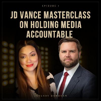 JD Vance Masterclass On Holding Media Accountable