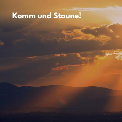 Komm und staune! Predigt zu Daniel 3 aus Sicht von König Nebukadnezar | Predigt am 9.11.2025 | Regina Gaßmann