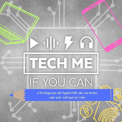 #46 Dinge aus der Apple-Welt, die uns stören.. oder sich nicht gut anfühlen.