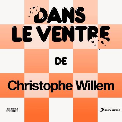 Episode 8 (Saison 2) - Christophe Willem Episode 8 (Saison 2) - Christophe Willem