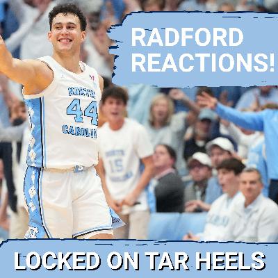 REACTION: UNC Tar Heels vs. Radford Highlanders | How Does Carolina RESPOND To Losing Seth Trimble?