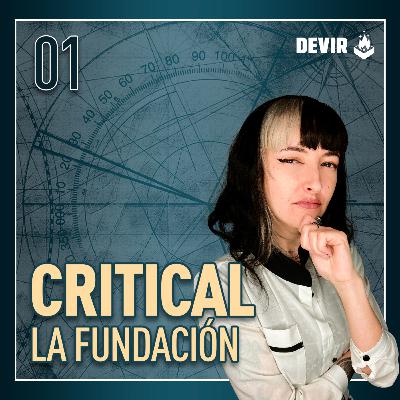 Critical La Fundación - E01 La Desaparición
