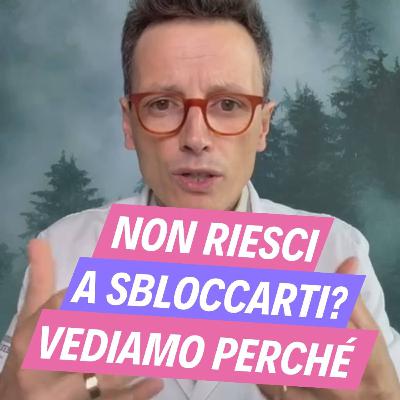 Non riesci a sbloccarti? Vediamo perchรฉ Non riesci a sbloccarti? Vediamo perchรฉ