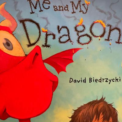 Me and My Dragon