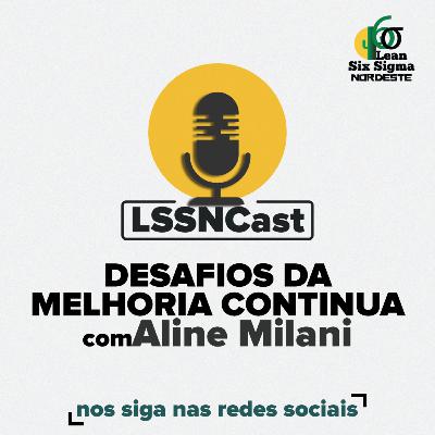#01: Desafios da Melhoria Contínua #01: Desafios da Melhoria Contínua