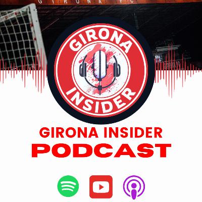 Girona Insider Podcast #24 - rok 2024 zakończony zwycięstwem 3:0 nad Realem Valladolid