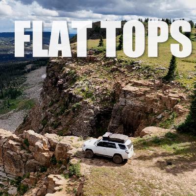 The Flat Tops Adventure Trail - Colorado The Flat Tops Adventure Trail - Colorado