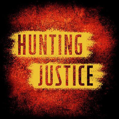 Introducing Hunting Justice