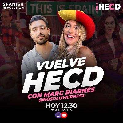 HECD! 584 Martes de directo: Trump, desatado + PSOE y la vivienda + Entrevista con Nosoloviernes2
