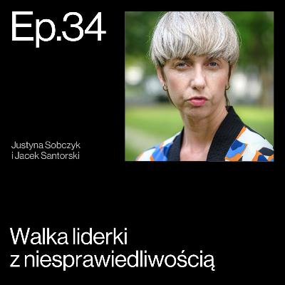 Sztuka bez wykluczenia. Historia liderki społecznej na APP. Rozmowa z Justyną Sobczak | APP Podcasts S02E34 Sztuka bez wykluczenia. Historia liderki społecznej na APP. Rozmowa z Justyną Sobczak | APP Podcasts S02E34