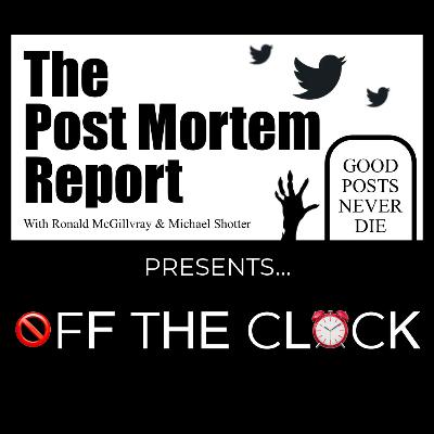 Off The Clock - December 2025 - The Post Mortem Report