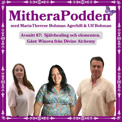 Självhealing och elementen. Gäst: Winova från Divine Alchemy