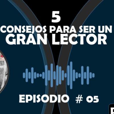 5 CONSEJOS PARA SER UN GRAN LECTOR - PERSONAS KAIZEN