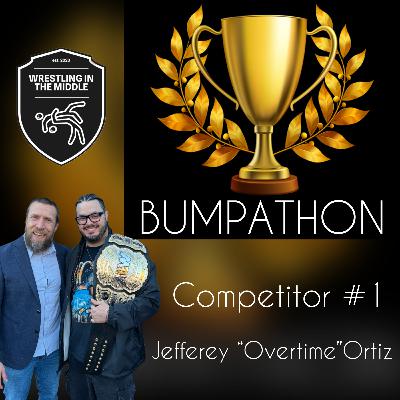 Bumpathon (Overtime Ortiz) (1/10)