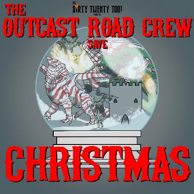 Episode 052: O.R.C. Save Christmas