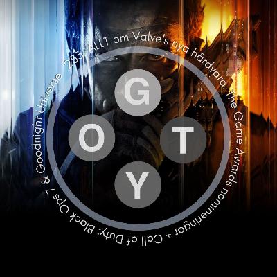 253. ALLT om Valve's nya hårdvara, The Game Awards nomineringar + Call of Duty: Black Ops 7 & Goodnight Universe 253. ALLT om Valve's nya hårdvara, The Game Awards nomineringar + Call of Duty: Black Ops 7 & Goodnight Universe