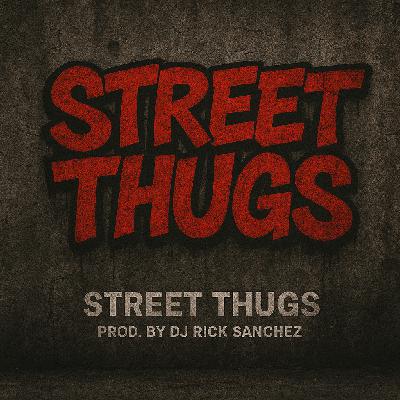 Street Thugs - Gangsta