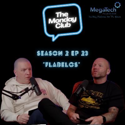 Season 2 Episode 23 - Flabelos