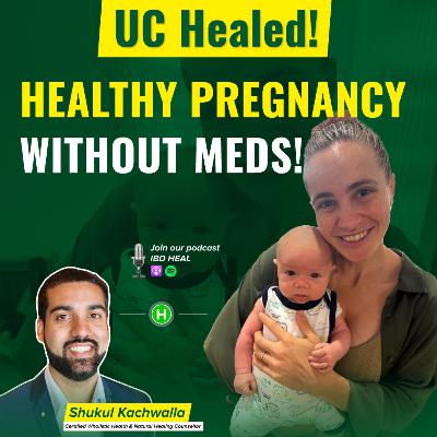 Ulcerative Colitis Healed: Healthy Pregnancy without Medications Ulcerative Colitis Healed: Healthy Pregnancy without Medications
