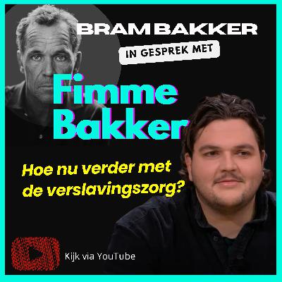 #18 Fimme Bakker over het verder moet met de verslavingszorg