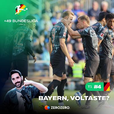 T1, Ep.4 - Bayern, voltaste?