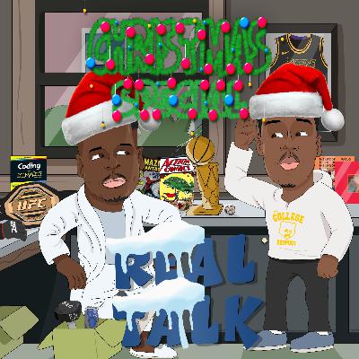Real Talk Christmas Special!! Real Talk Christmas Special!!