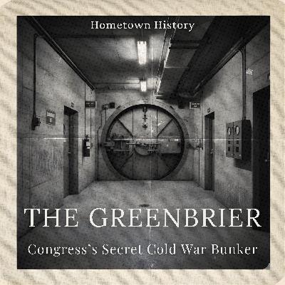 White Sulphur Springs: Project Greek Island's Secret Congressional Bunker