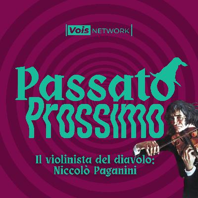 Il violinista del diavolo: Niccolò Paganini - Parte 1 di 1