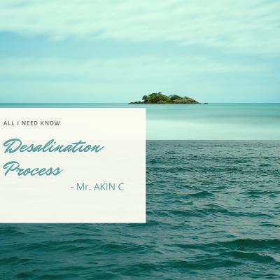 Desalination Process